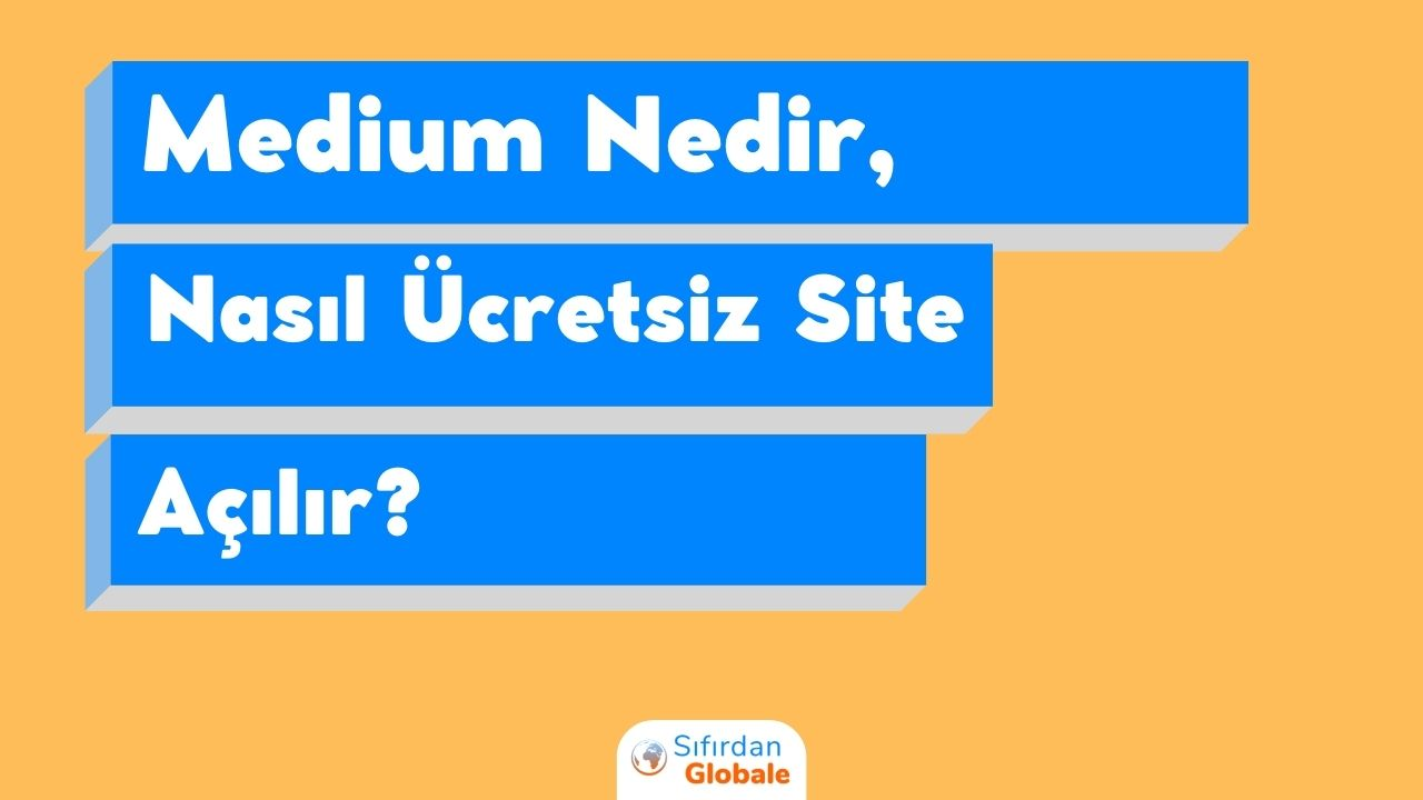 Medium Nedir? Medium Hesabı Nasıl Açılır?